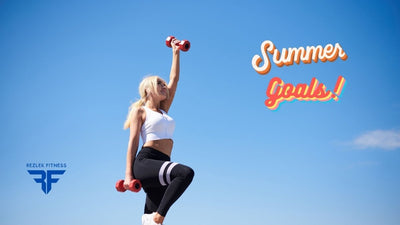 Stay Motivated and Achieve Your Fitness Goals this Summer!